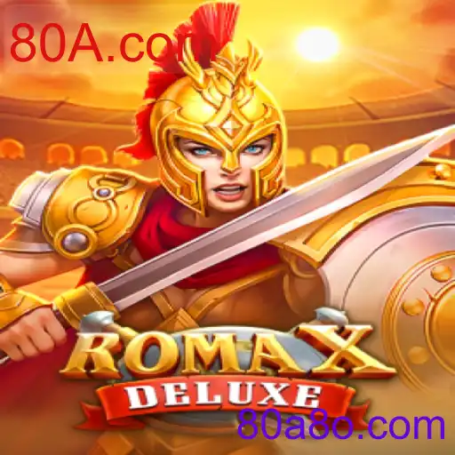 RomaXDeluxe